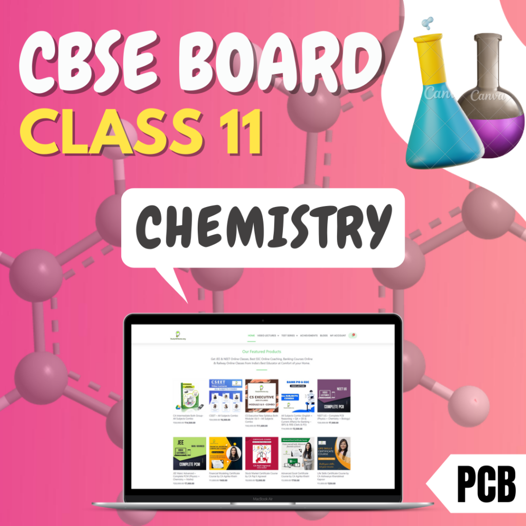 class-11-chemistry-for-pcb-www-studyathome