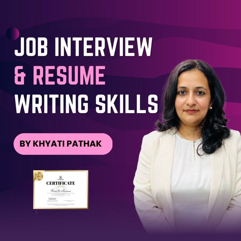 Job Interview & Resume Writing Skills by Khyati Pathak Ma'am