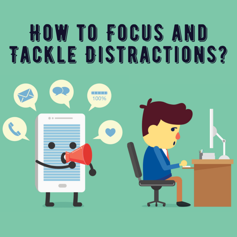 how-to-focus-and-tackle-distractions