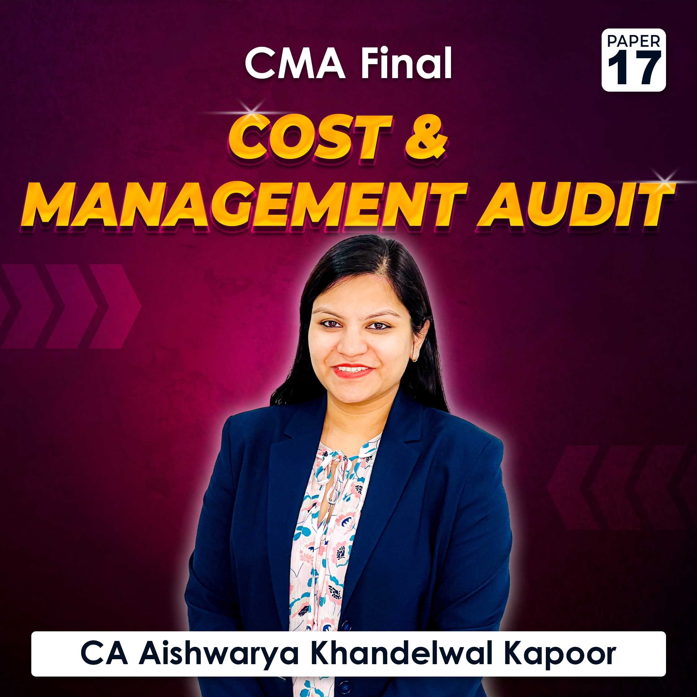 CMA Final Cost and Management Audit by CA Aishwarya K Kapoor
