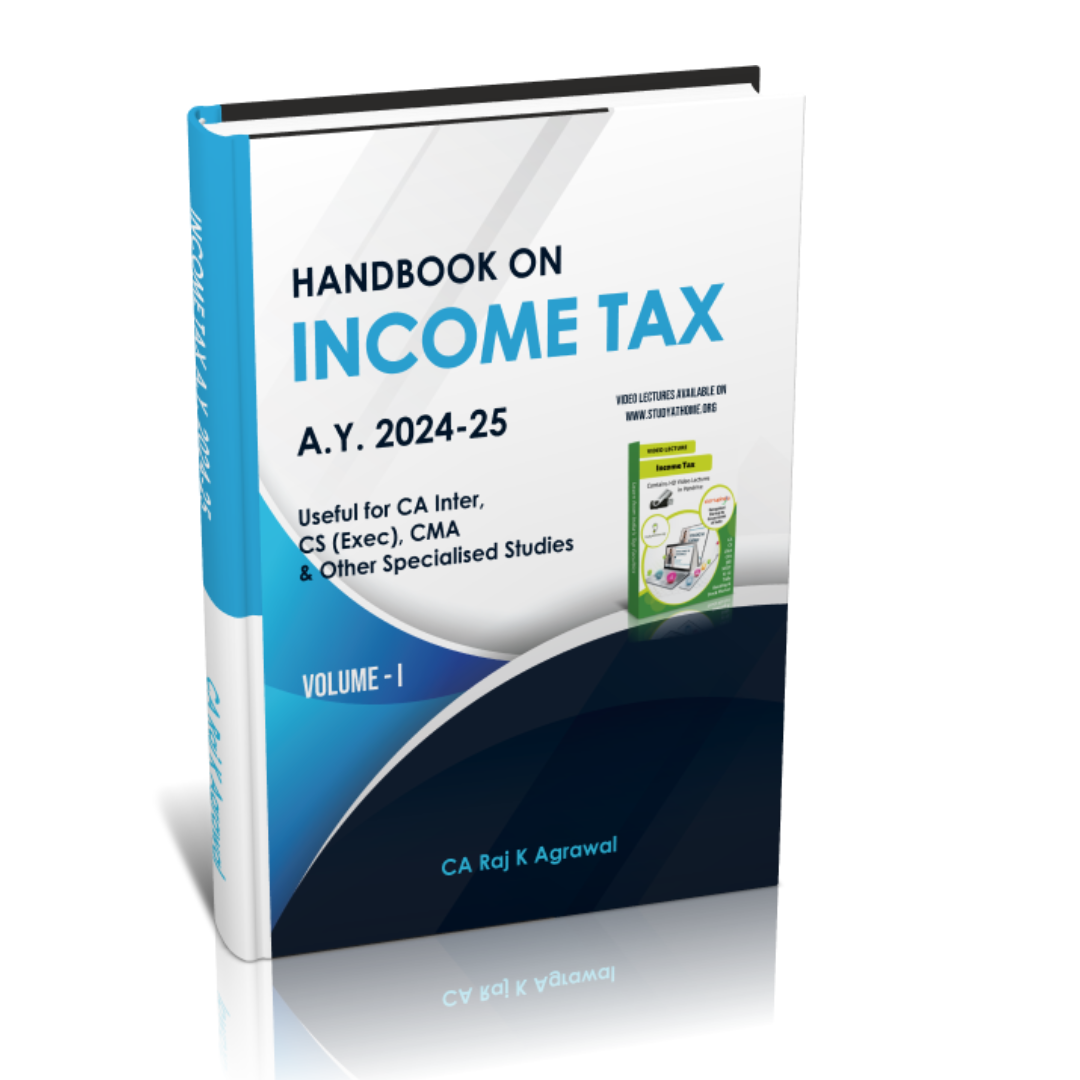 Income Tax Book by CA Raj K Agrawal for CA/CS/CMA