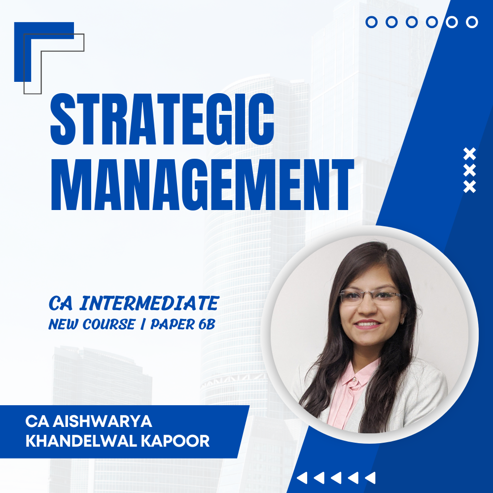 CA Inter SM - Strategic Management New Syllabus Online Classes