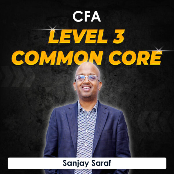 sanjay-saraf-cfa-level-3