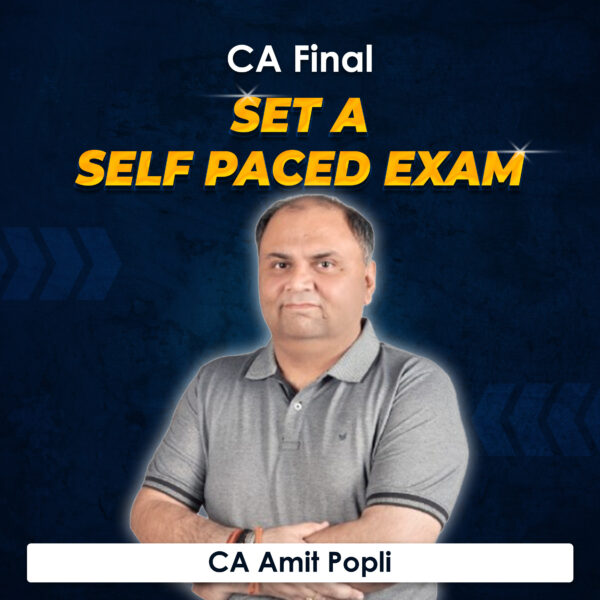 Self-Pace-Exam-by-CA-Amit-Popli