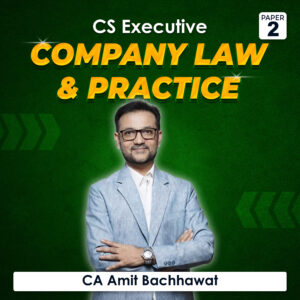 Company Law & Practice by CA Amit Bachhawat