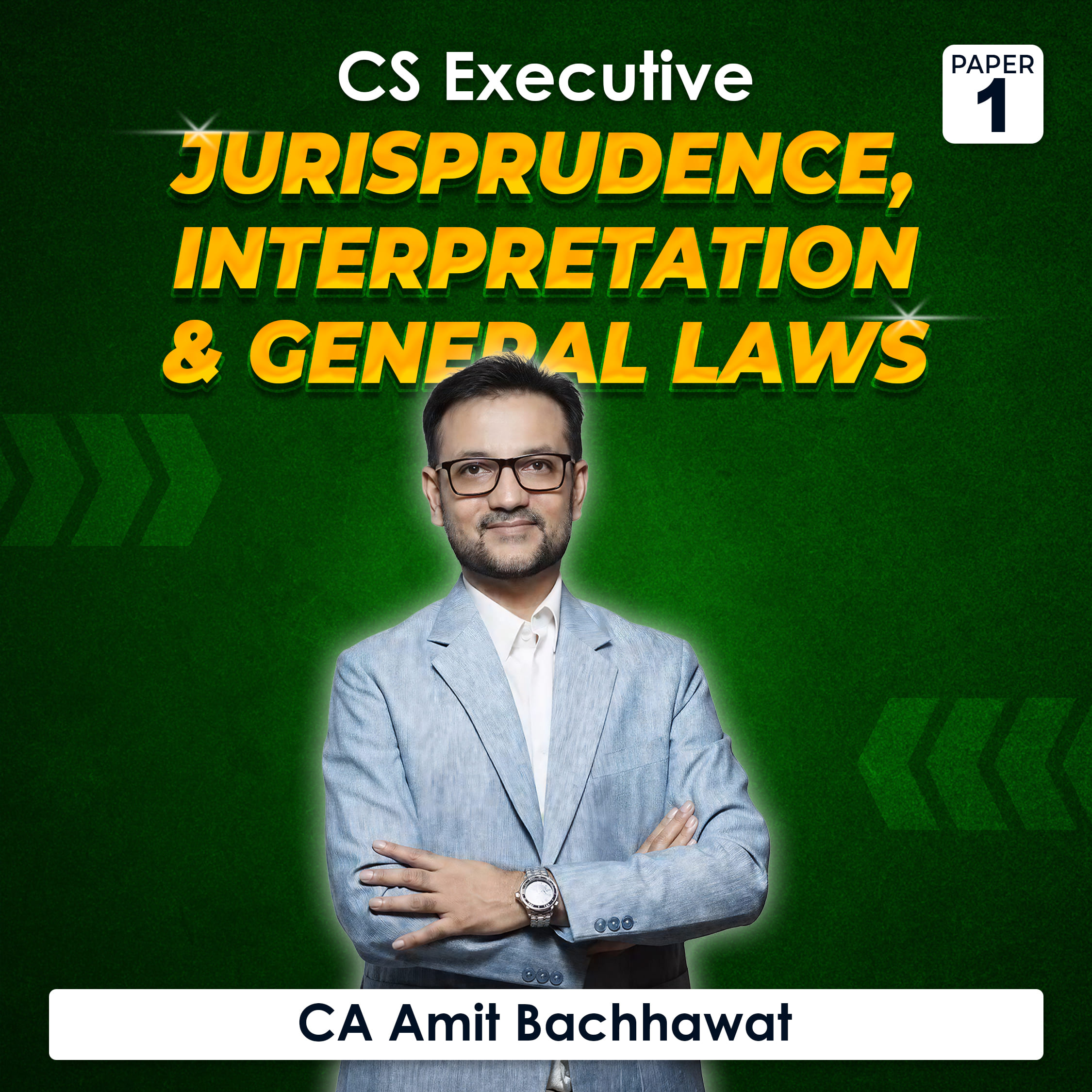 Jurisprudence, Interpretation & General Laws by CA Amit Bachhawat